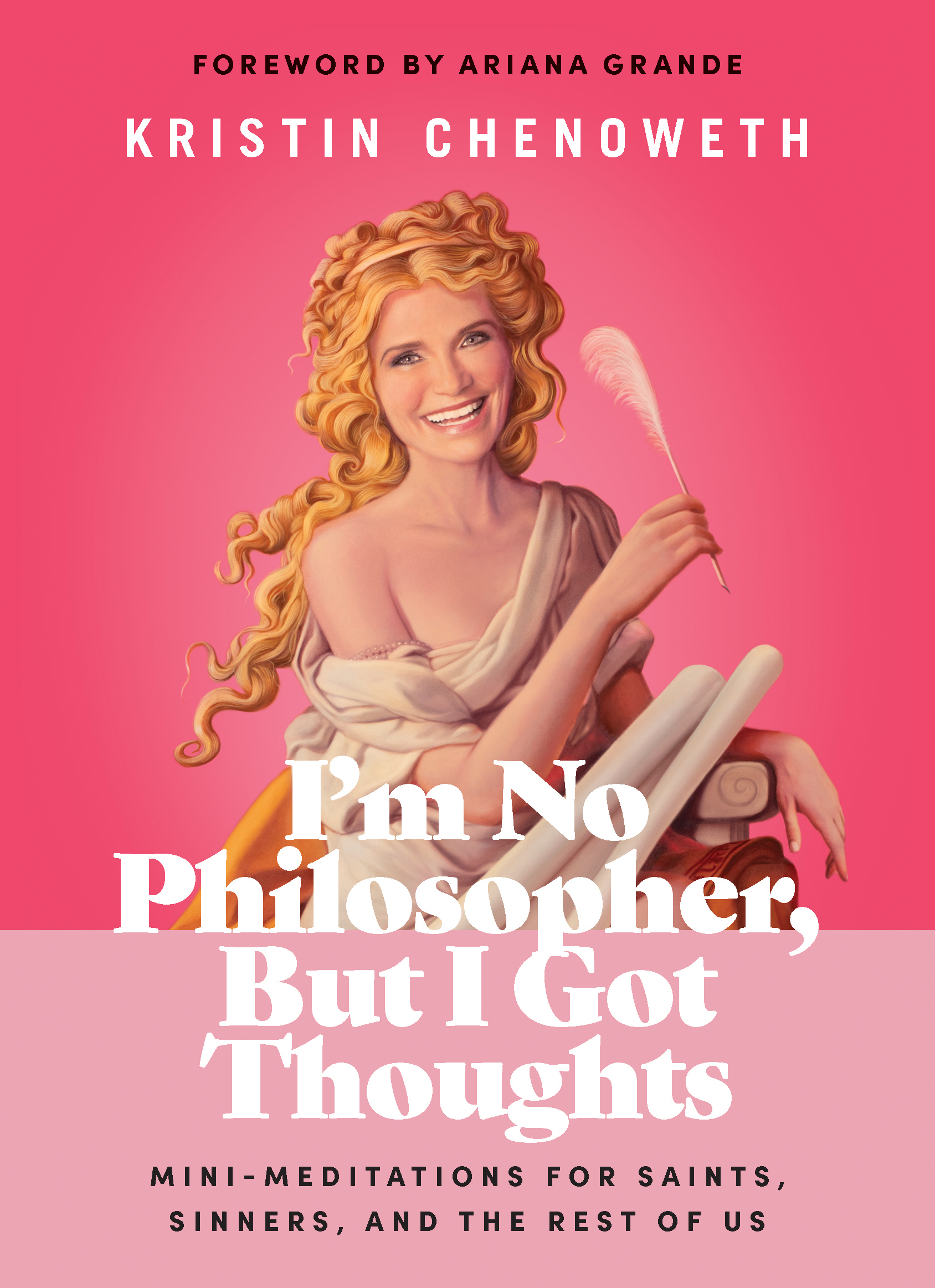 kristin chenoweth, i'm no philosopher but I got thoughts