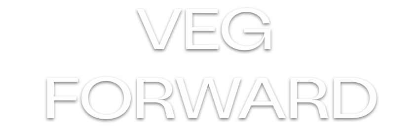 veg forward title